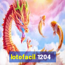 lotofacil 1204