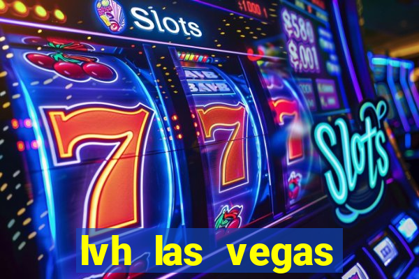 lvh las vegas hotel and casino