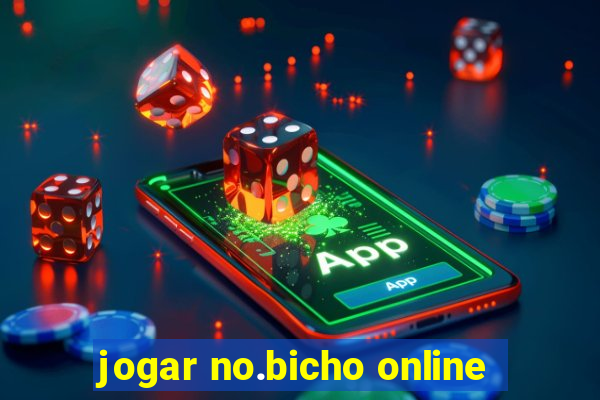 jogar no.bicho online