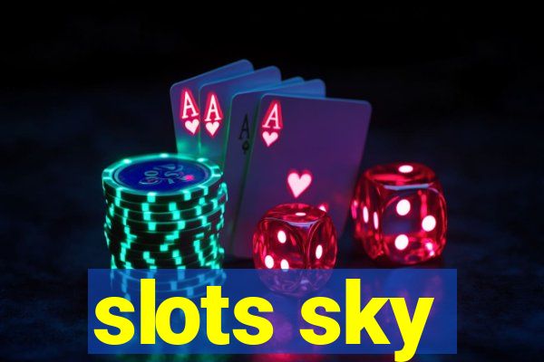 slots sky