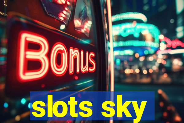 slots sky