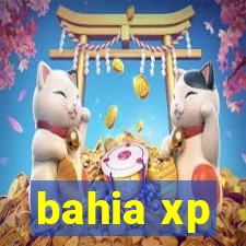 bahia xp