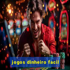 jogos dinheiro facil