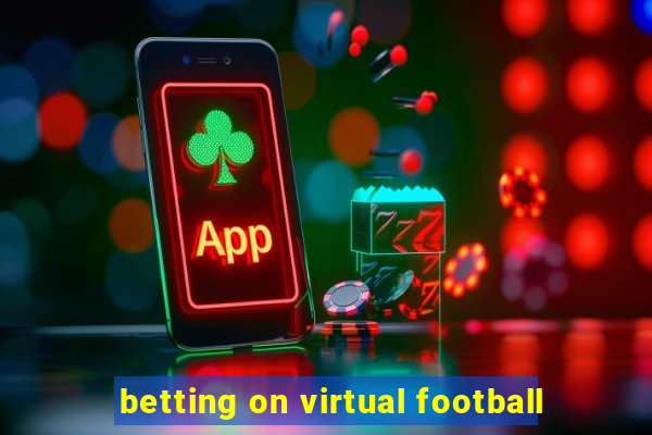 betting on virtual football