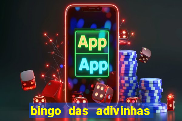 bingo das adivinhas para imprimir