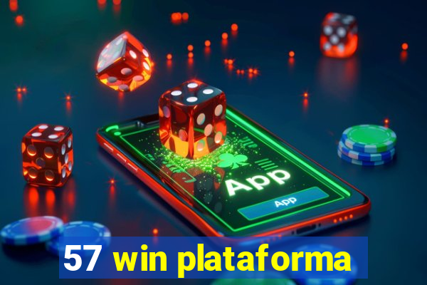 57 win plataforma