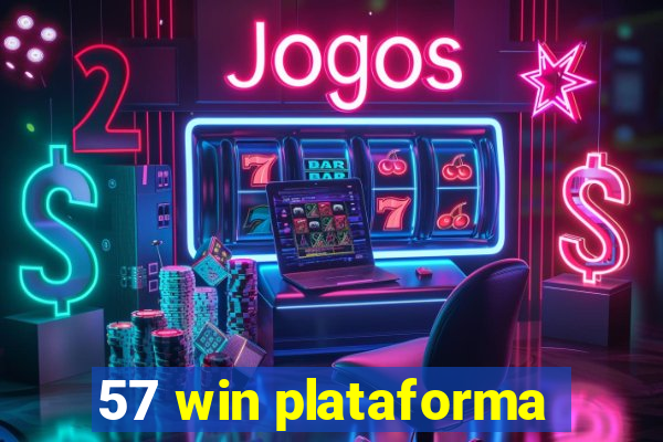 57 win plataforma