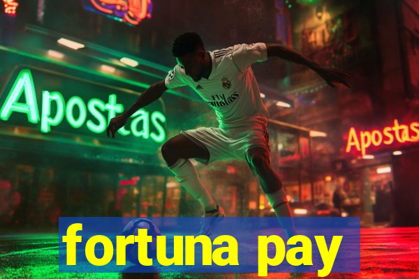 fortuna pay