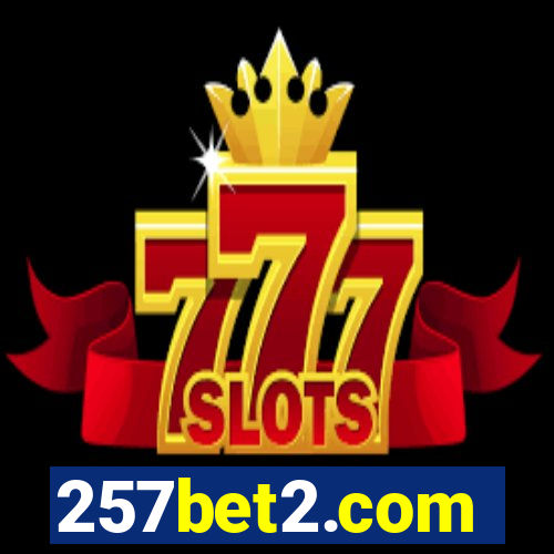 257bet2.com