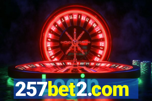 257bet2.com