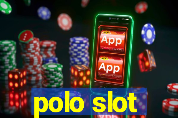 polo slot