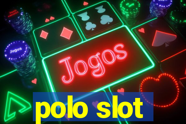 polo slot