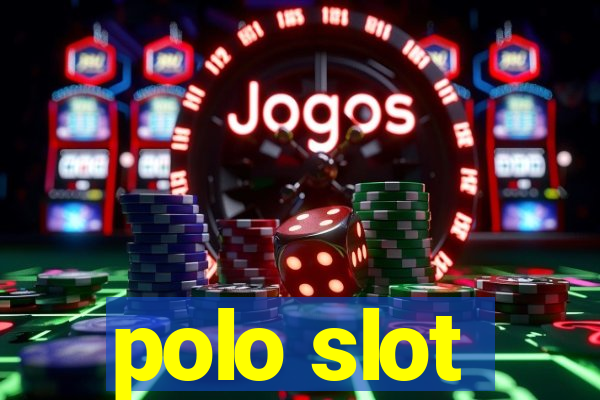 polo slot