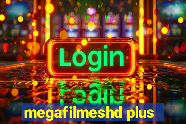 megafilmeshd plus