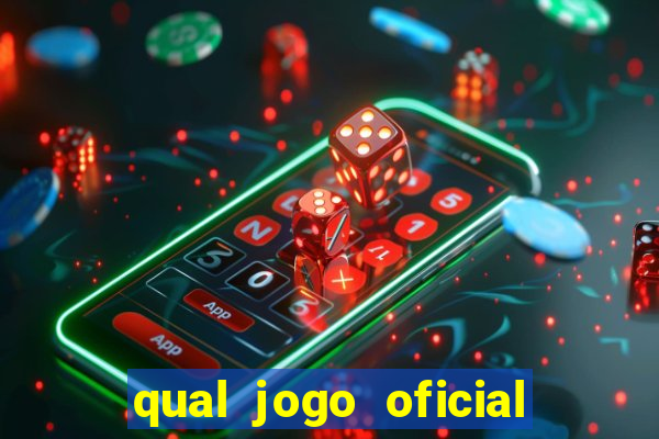 qual jogo oficial do tigre