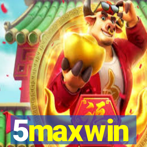 5maxwin