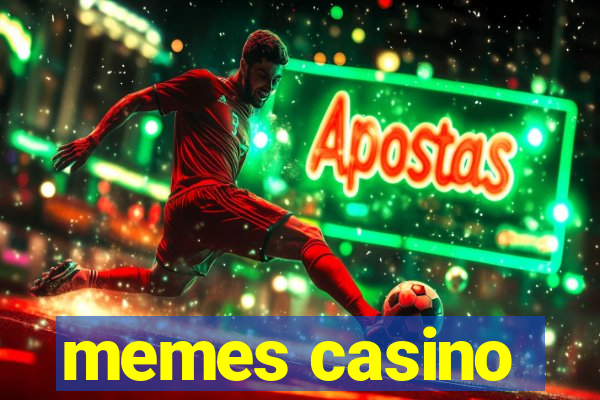 memes casino