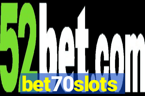 bet70slots