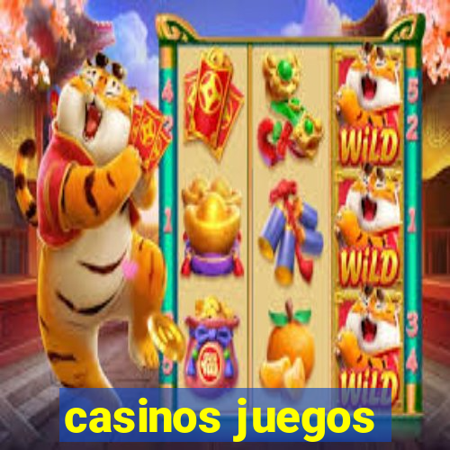 casinos juegos