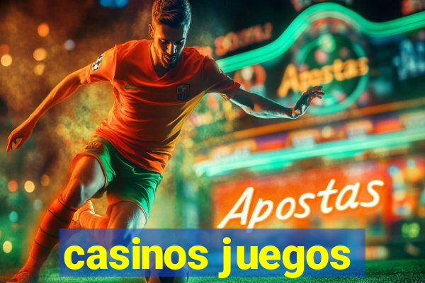 casinos juegos