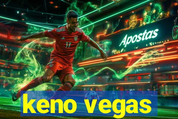 keno vegas