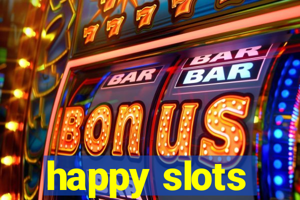 happy slots