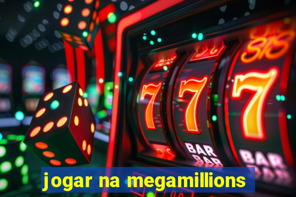 jogar na megamillions