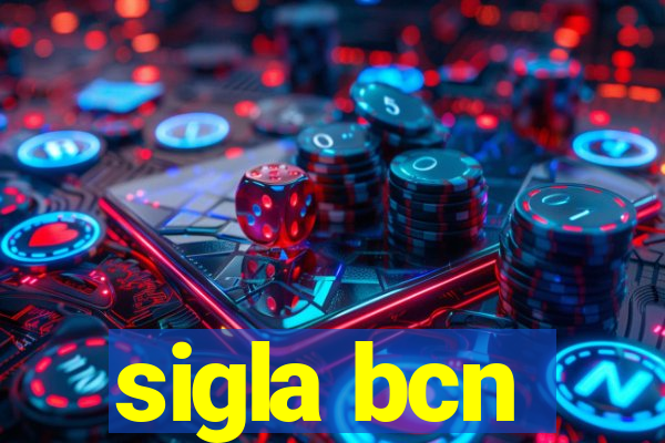 sigla bcn