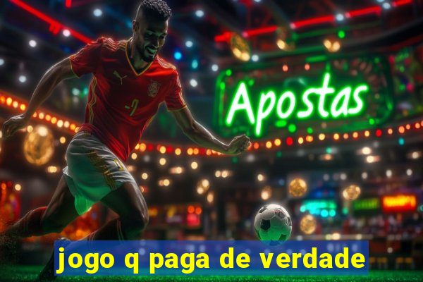 jogo q paga de verdade