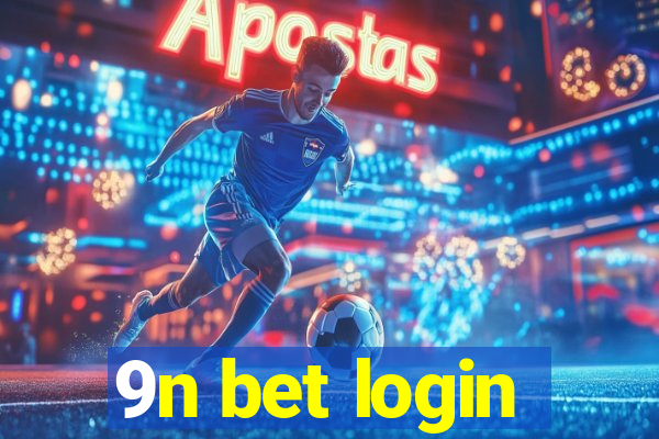 9n bet login