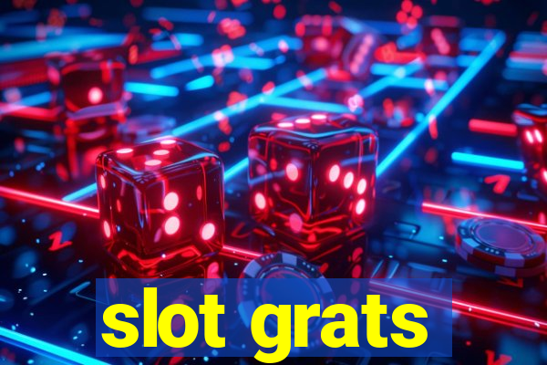 slot grats