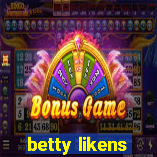 betty likens