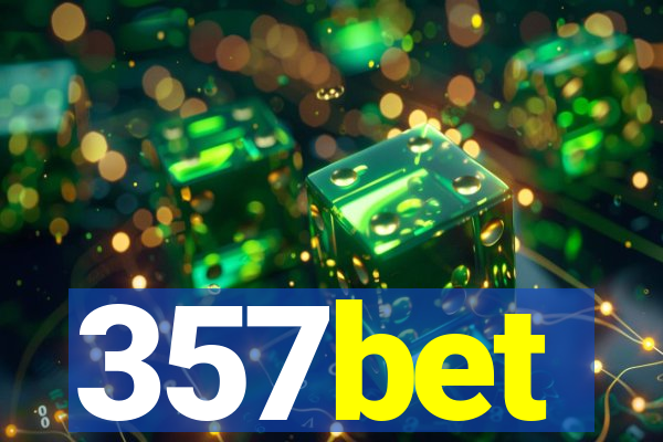 357bet