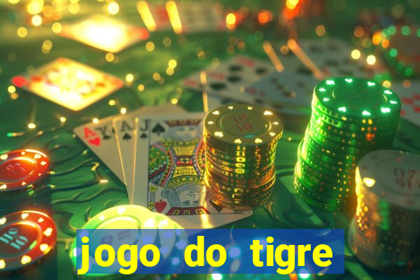 jogo do tigre oficial baixar