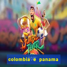 colombia e panama onde assistir