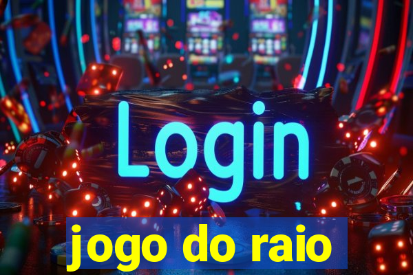 jogo do raio