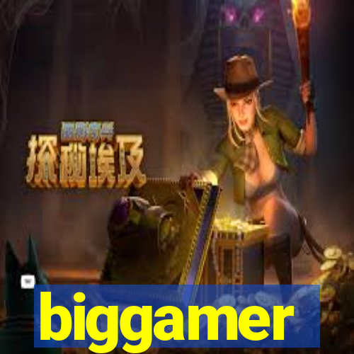 biggamer