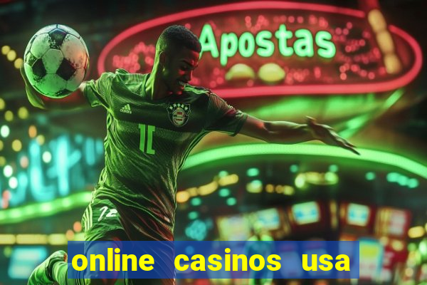 online casinos usa real money