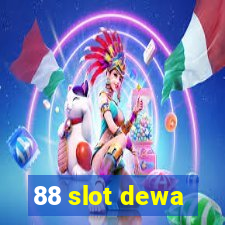 88 slot dewa