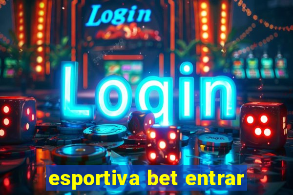 esportiva bet entrar