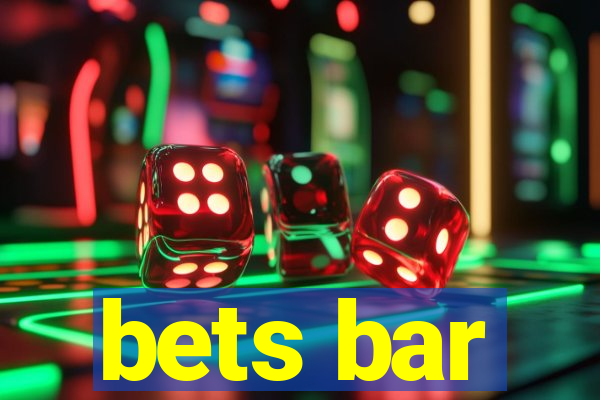 bets bar