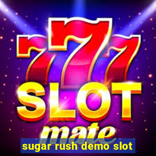 sugar rush demo slot