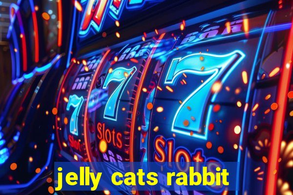 jelly cats rabbit