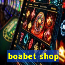 boabet shop