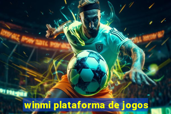 winmi plataforma de jogos