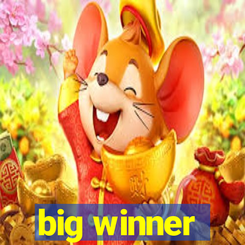 big winner