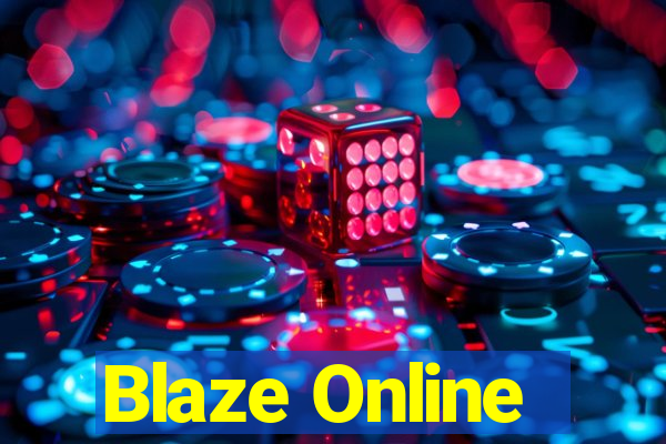 Blaze Online