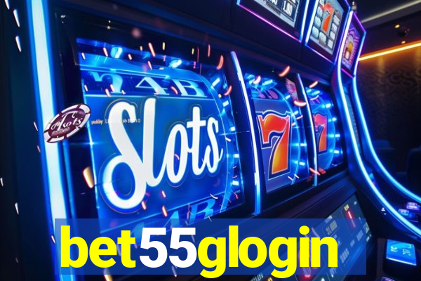 bet55glogin