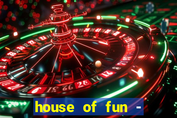 house of fun - casino slots