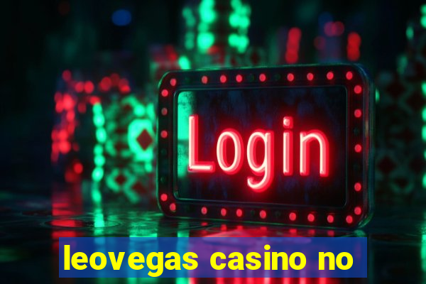 leovegas casino no